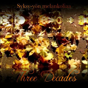 Syksy-yön melankoliaa