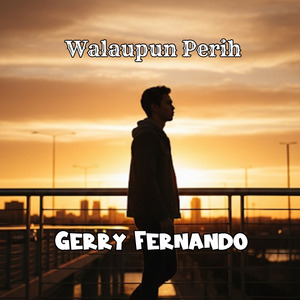 Walaupun Perih