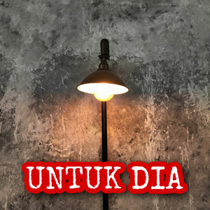 Untuk Dia