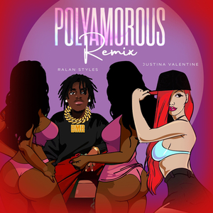 Polyamorous (Remix)