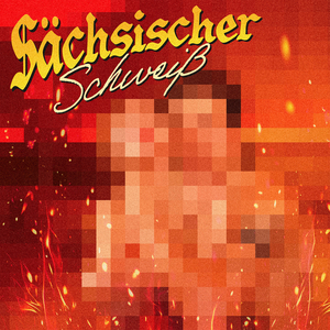 Sächsischer Schweiß