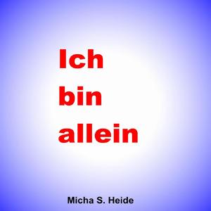 Ich bin allein