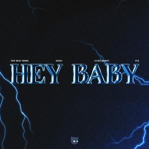 Hey Baby! (Drop It to The Floor) (Hyper-Techno)