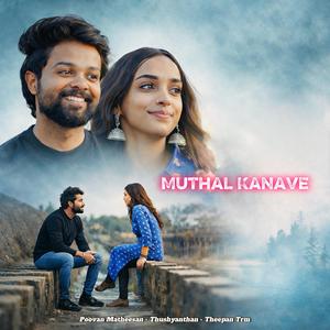 Muthal Kanave