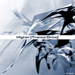 Higher (Trance Drive)