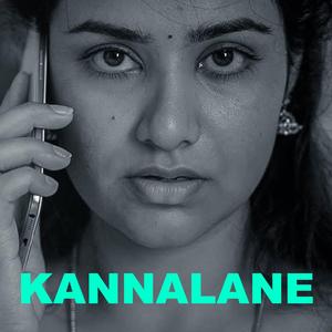 Kannalane - From "Kannalane" (feat. Annie Jennifer)