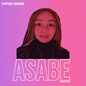 Asabe (Birthday Song)