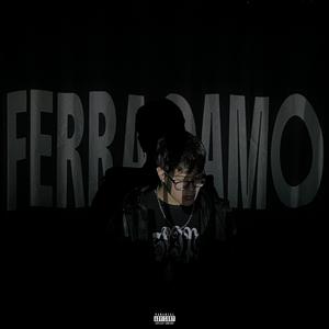 Ferragamo (feat. Astrx)