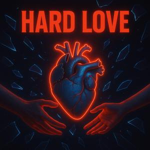 Hard Love