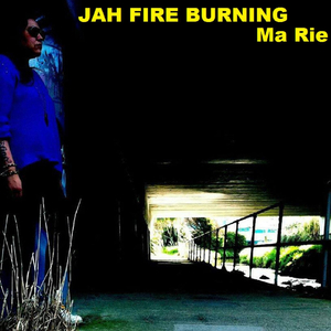 Jah Fire Burning