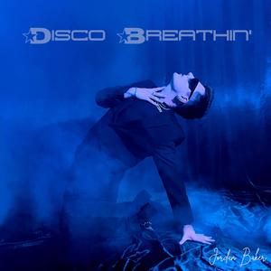 Disco Breathin'