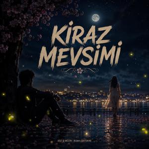 Kiraz Mevsimi