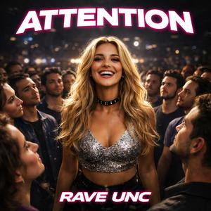 ATTENTION