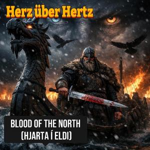 Blood of the North (Hjarta í Eldi)