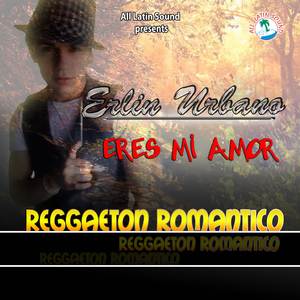 Eres Mi Amor (Reggaeton Romantico)