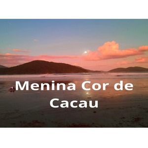 Menina Cor de Cacau