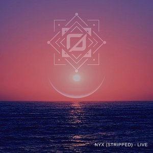 Nyx (Stripped) (Live)
