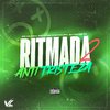 DJ Victor SC - Ritmada Anti Tristeza 2