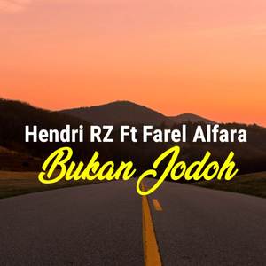 Bukan Jodoh (feat. Farel Alfara)