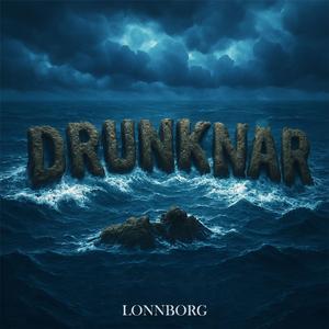Drunknar