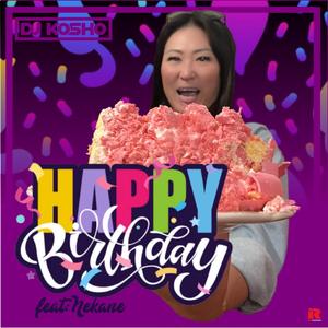 Happy Birthday (feat. Nekane)