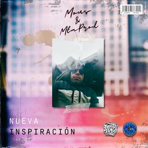 NUEVA INSPIRACIÓN (feat. MOUS)