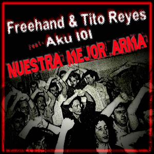 Nuestra mejor arma (feat. Aku I0I)