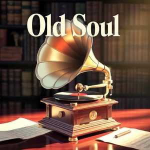Old Soul