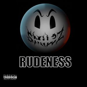 RUDENESS