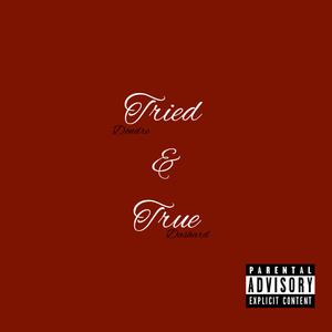 tried & true