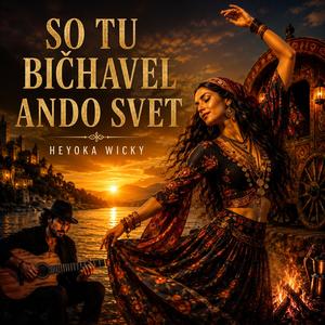 SO TU BIČHAVEL ANDO SVET