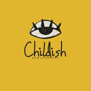 Childish Anniversary