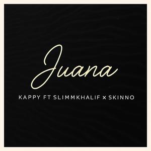 Juana (feat. Slimmkhalif & Skinno)