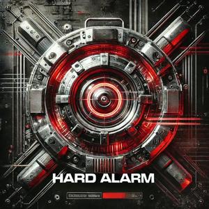HARD ALARM