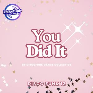 You Did It (Roseland Ballroom Remix) – Disco Funk