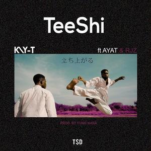 Teeshi (feat. Kirani Ayat & Rjz)