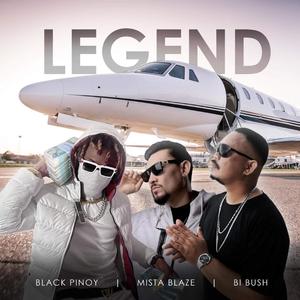LEGEND (feat. BI BUSH & MISTA BLAZE)