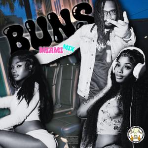 Buns (Miami Mix) (feat. Pookiee & Sani)