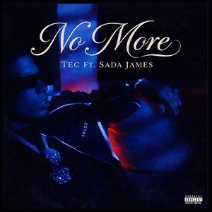 No More (feat. Sada James)
