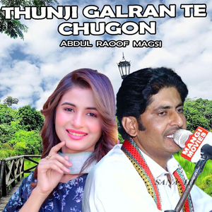 Thunji Galran Te Chugon