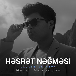 Həsrət Nəğməsi (Violin Version)