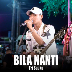 Bila Nanti (Live Ngamen)