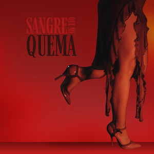 Sangre que me quema