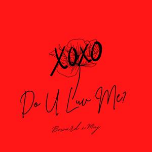 Do U Luv Me? (feat. Maj)