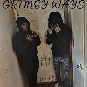 EL Fkrank x BK-Grimey ways