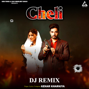 Cheli (DJ Remix)