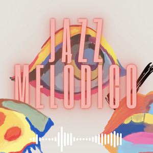 Jazz Melódico