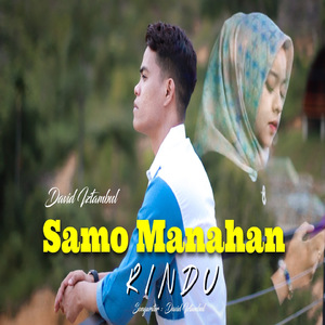 Samo manahan rindu