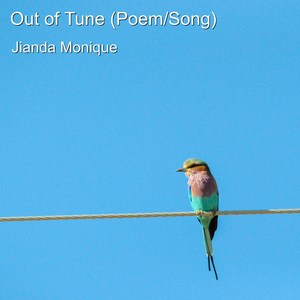 Out of Tune (Poem/Song)