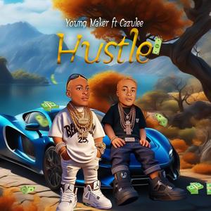 Hustle (feat. Cazulee)